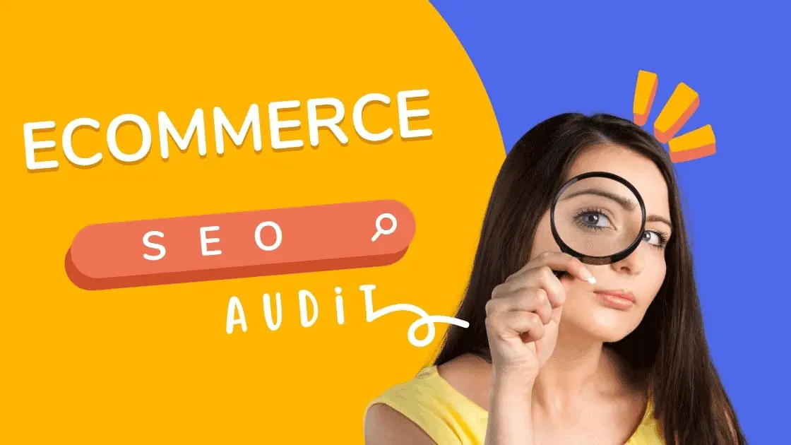 Ecommerce SEO audit
